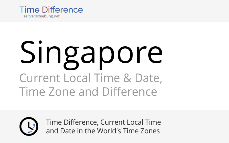 Singapore, Singapore (Central Singapore) » Current Local Time & Date