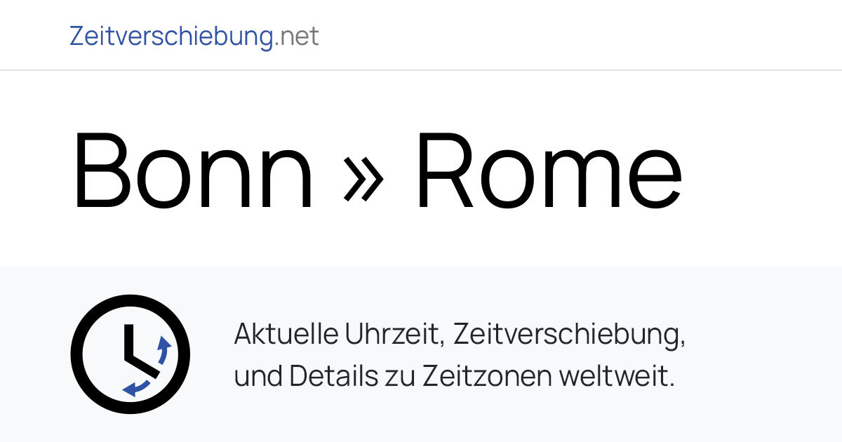 Zeitverschiebung: Bonn, Deutschland » Rome, Italien