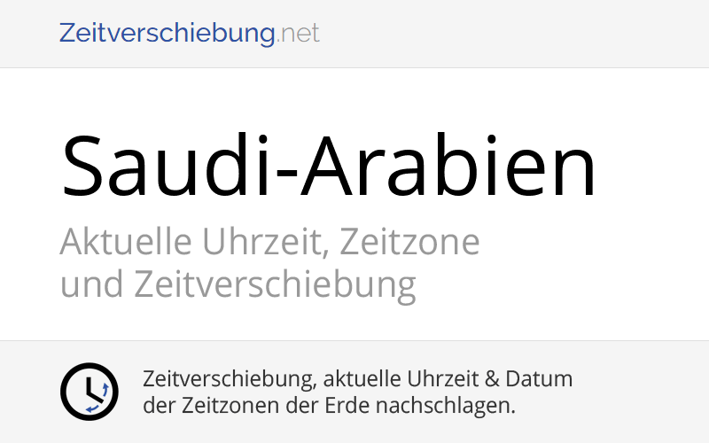 Uhrzeit Saudi Arabien