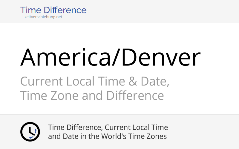 america-denver-time-zone-in-united-states-current-local-time