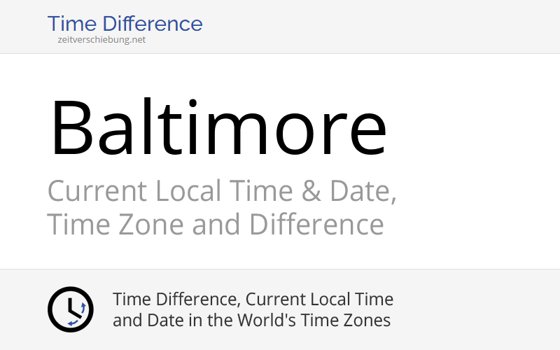 Current Local Time in Baltimore, United States (City of Baltimore