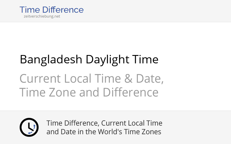 Bdt bangladesh daylight time current local time