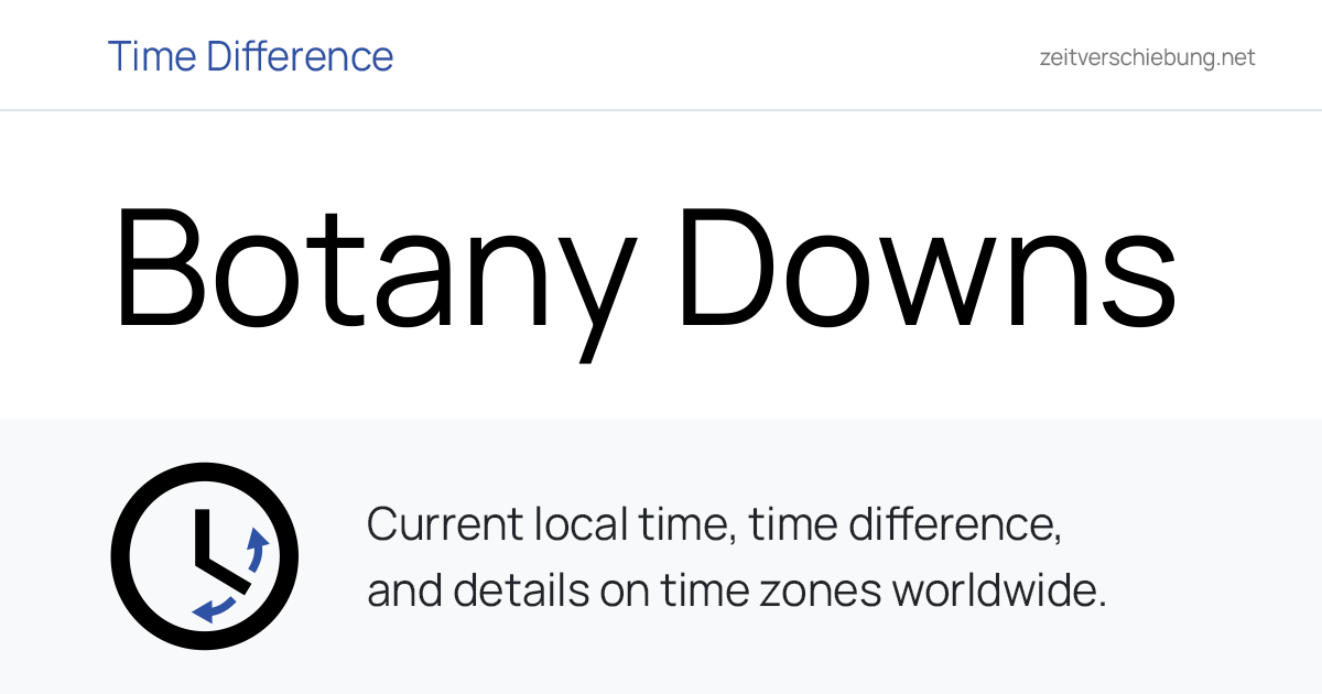 Current Local Time in Botany Downs, New Zealand (Auckland, Auckland ...