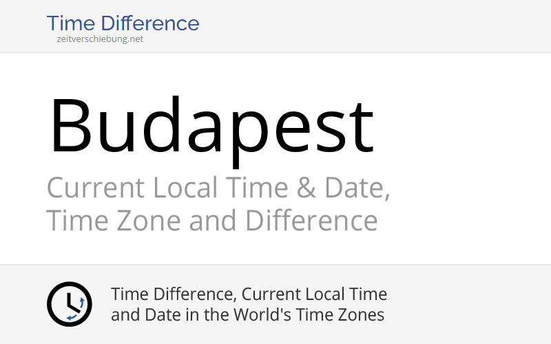 Current Local Time in Budapest, Hungary
