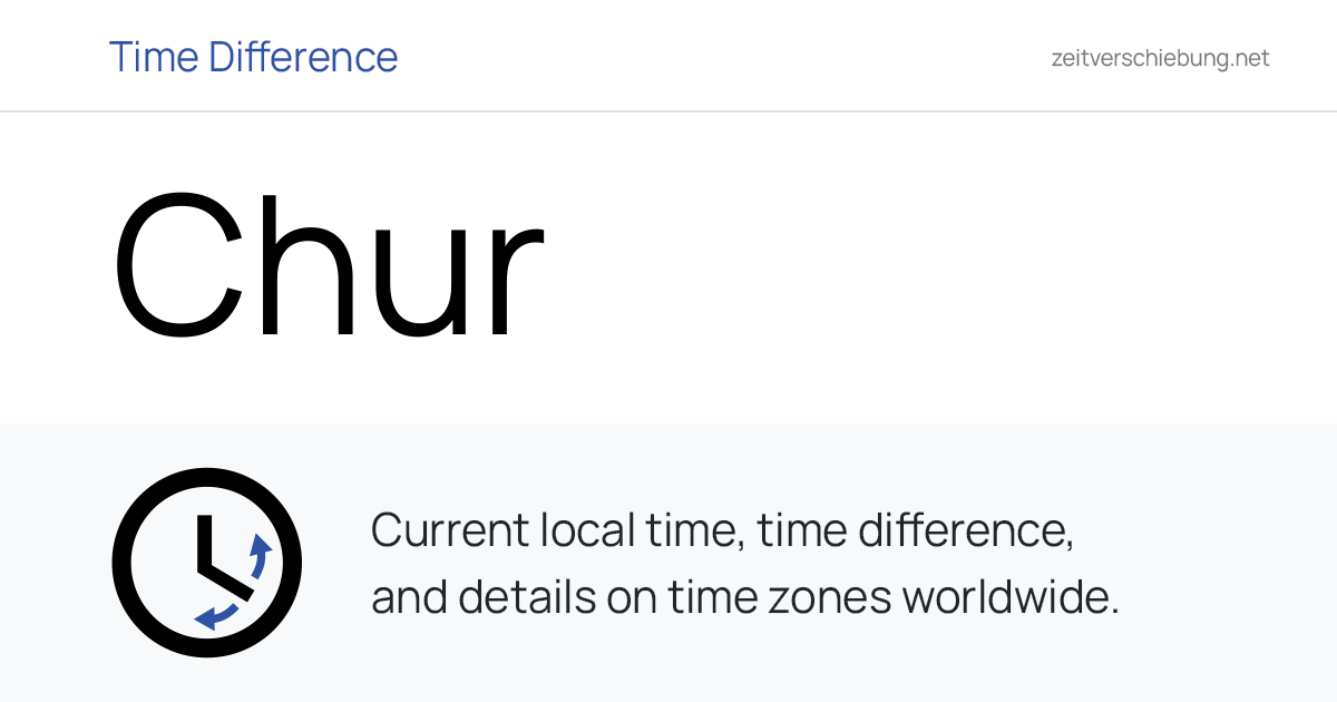 Current Local Time in Chur, Switzerland (Region Plessur, Grisons): Date ...