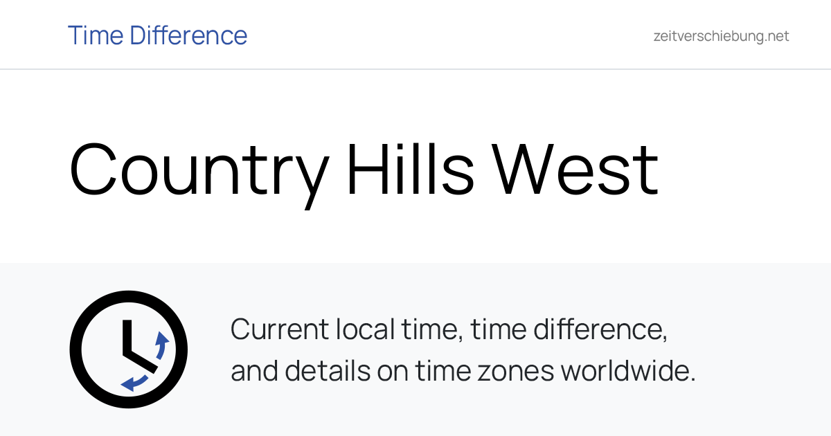 Current Local Time in Country Hills West, Canada (Regional Municipality ...