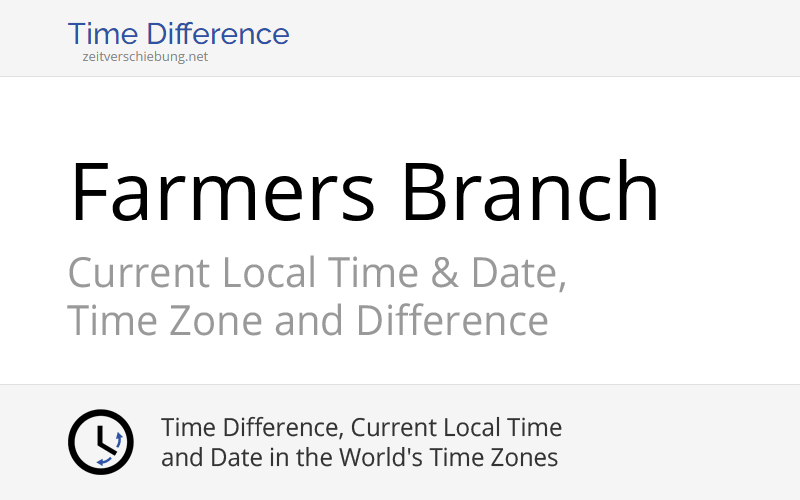 Current Local Time in Farmers Branch, United States (Dallas County ...