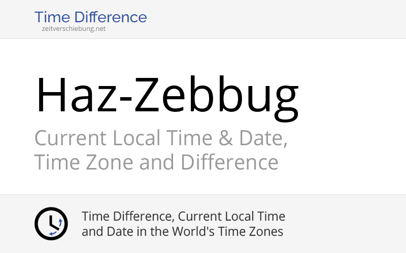 Current Local Time in HazZebbug, Malta (ĦażŻebbuġ) Date, time zone