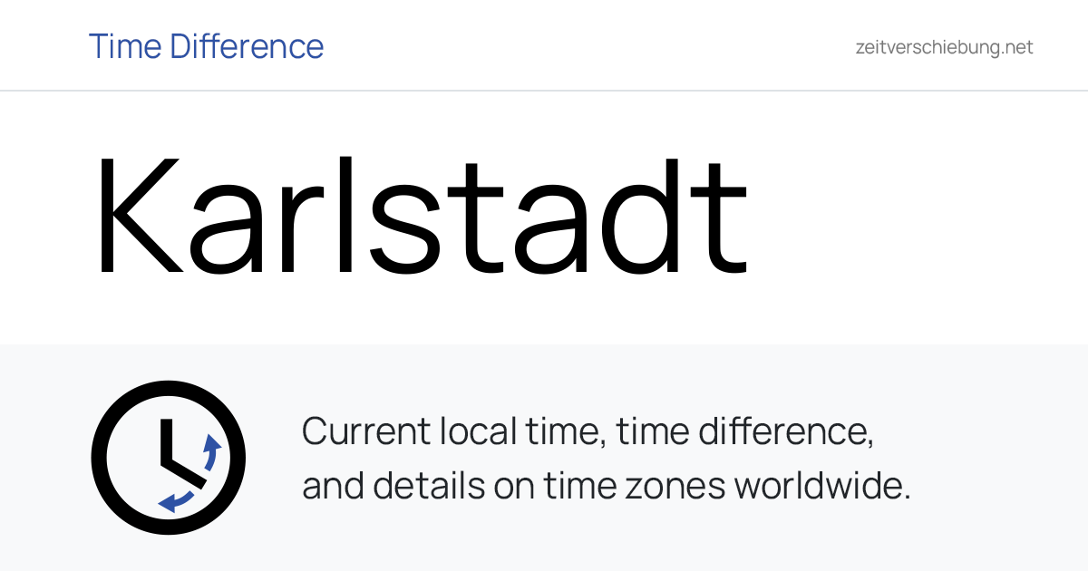 Current Local Time in Karlstadt, Germany (Regierungsbezirk Unterfranken ...