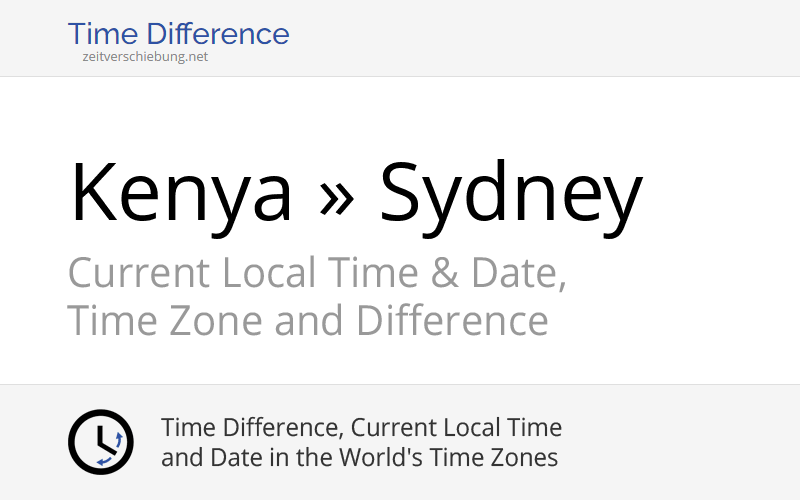 Time Difference Kenya, Africa/Nairobi » Sydney, Australia
