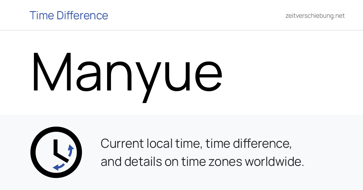 Current Local Time in Manyue, China (Chongqing, Chongqing): Date, time ...