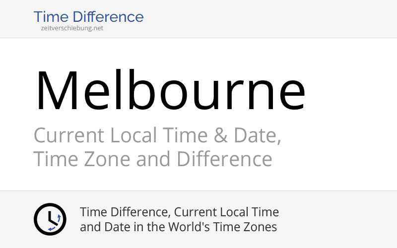 Melbourne, Australia (Victoria) » Current Local Time ...