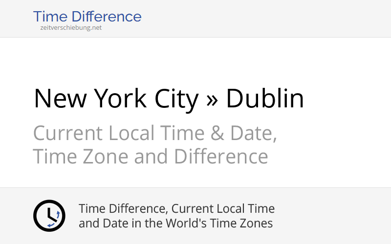 time-difference-new-york-city-united-states-dublin-ireland