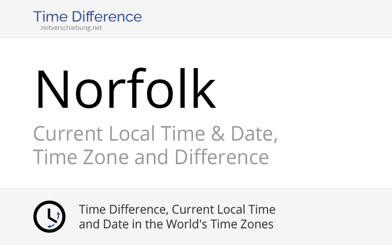 Current Local Time in Norfolk, United States (City of Norfolk, Virginia): Date, time zone, time difference & time change