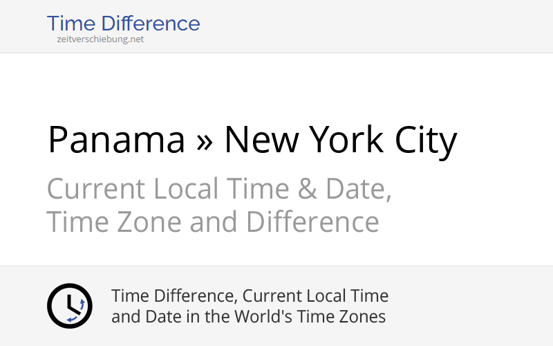 Time Difference Panama, America/Panama » New York City, United States