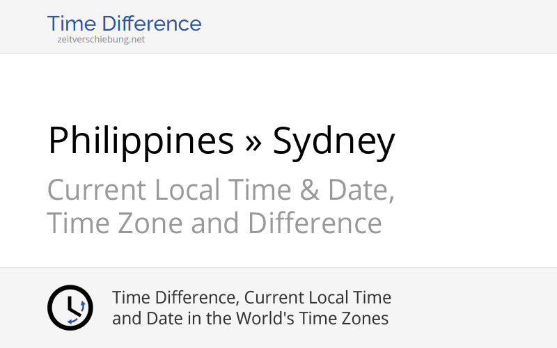 Time Difference Philippines, Asia/Manila » Sydney, Australia