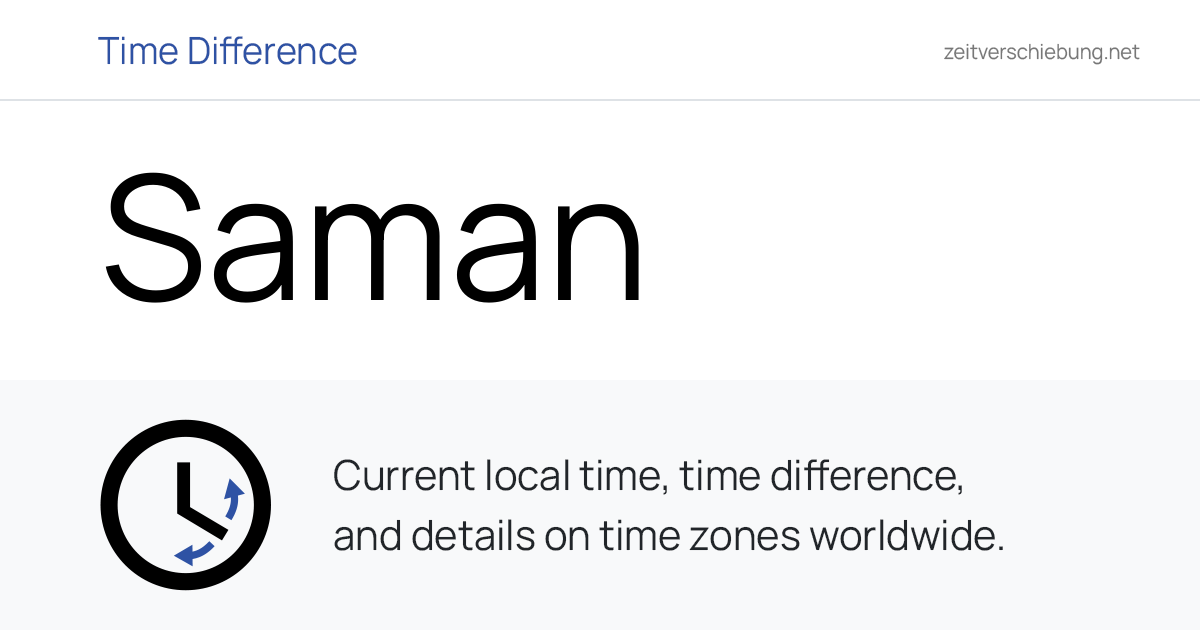 Current Local Time in Saman, Ghana (Fanteakwa, Eastern): Date, time ...