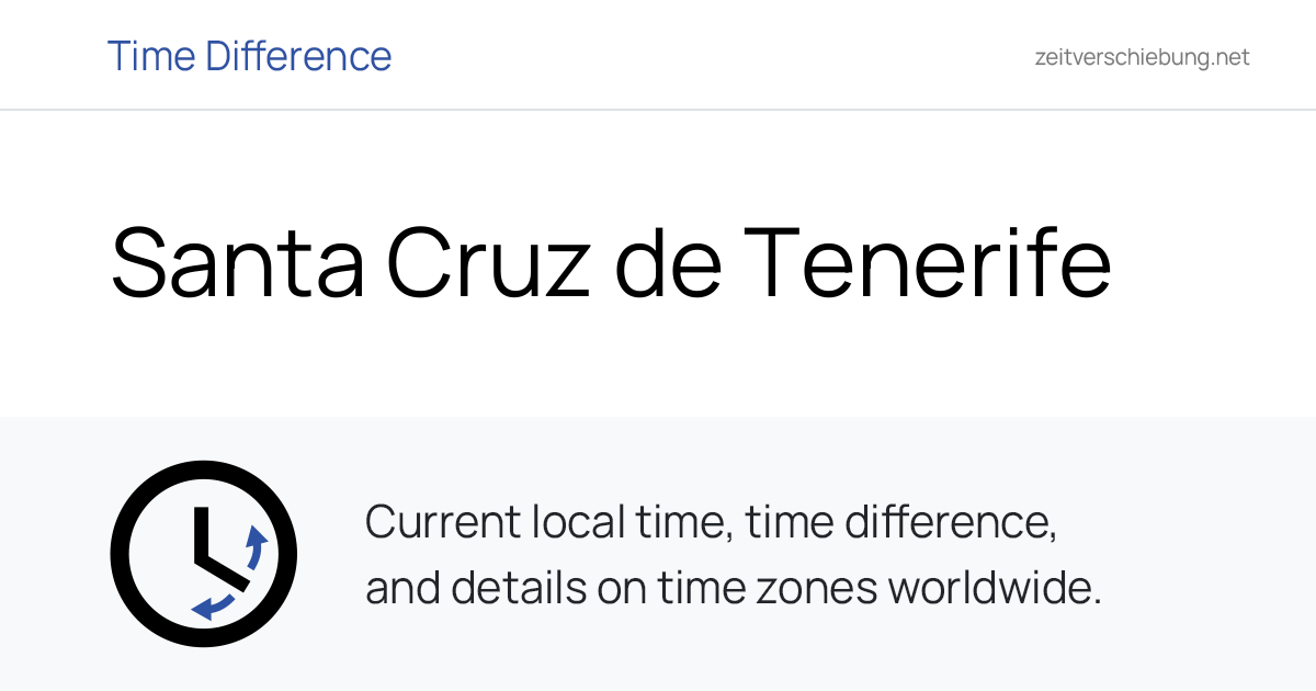 Current Local Time in Santa Cruz de Tenerife, Spain (Provincia de Santa ...