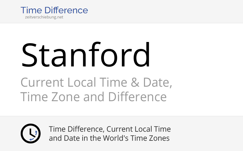 Current Local Time in Stanford, United States (Santa Clara County