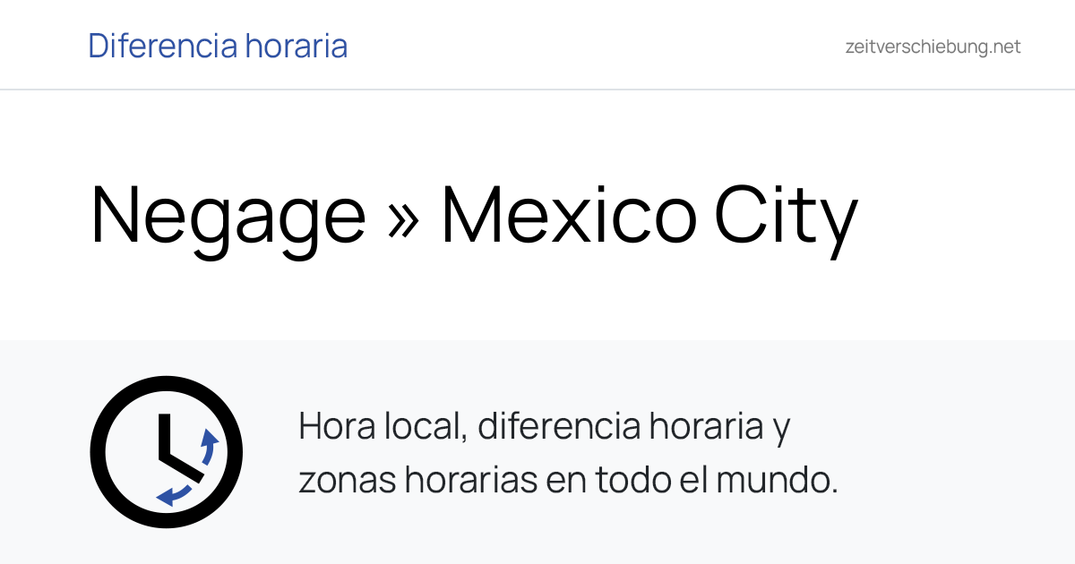 Diferencia horaria: Negage, Angola » Mexico City, México
