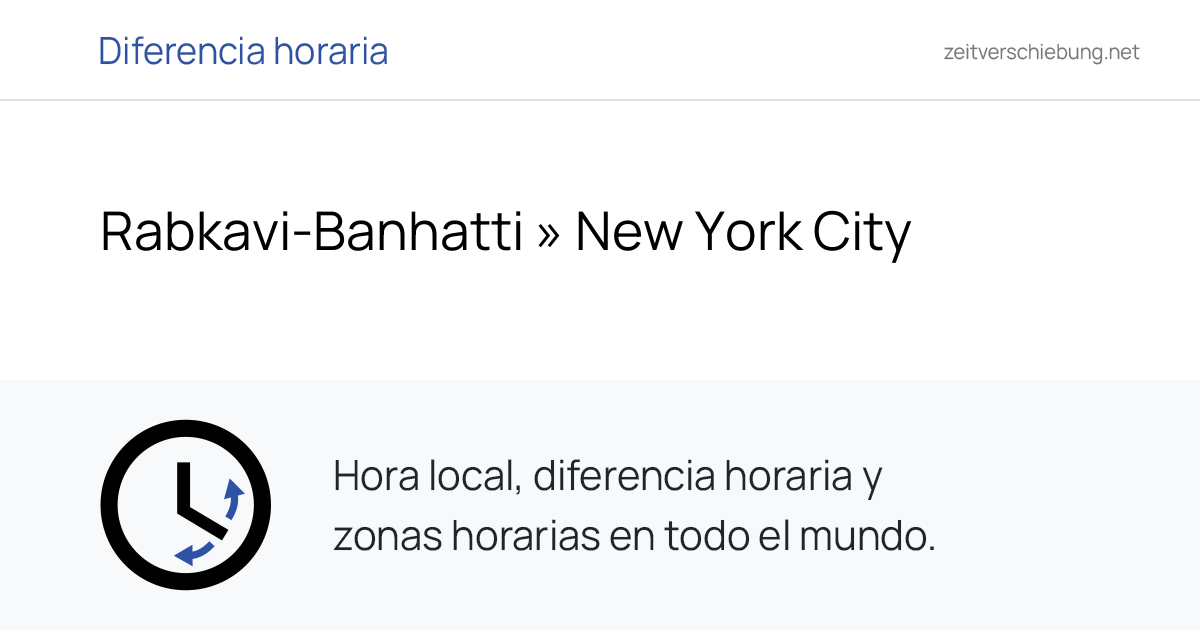 Diferencia horaria: Rabkavi-Banhatti, India » New York City, Estados ...
