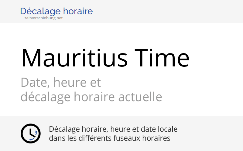 MUT Mauritius Time Heure actuelle